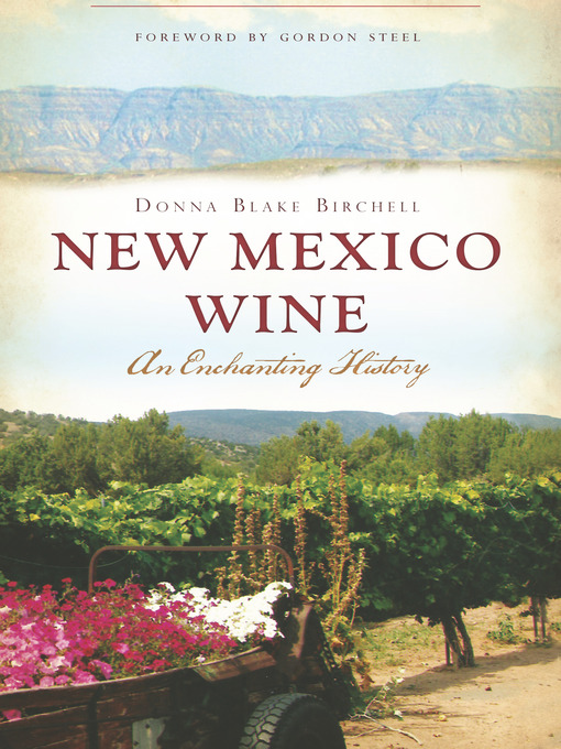 Title details for New Mexico Wine by Donna Blake Birchell - Available